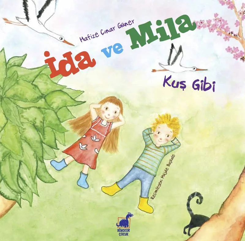 İda ve Mila / Kuş Gibi