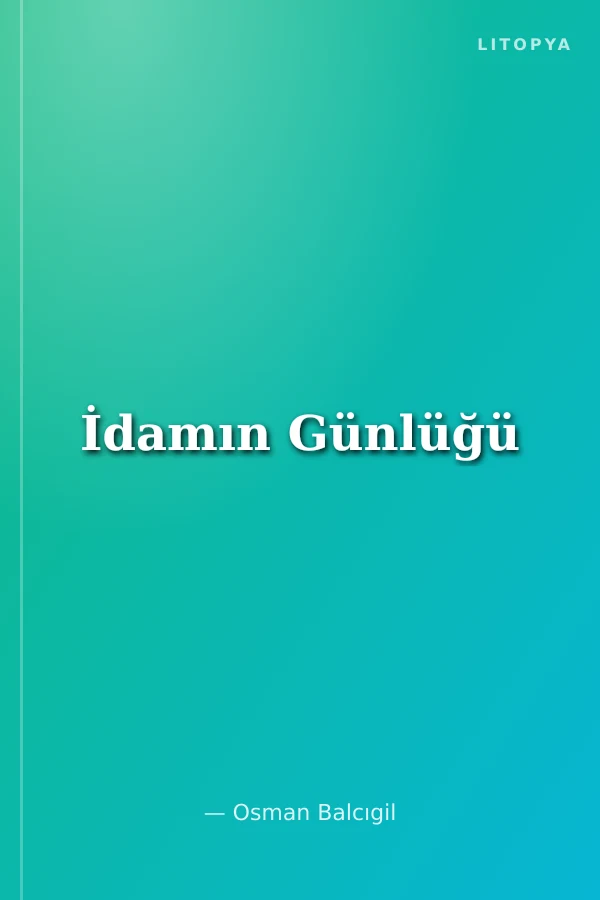 İdamın Günlüğü