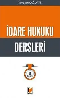 İdare Hukuku Dersleri