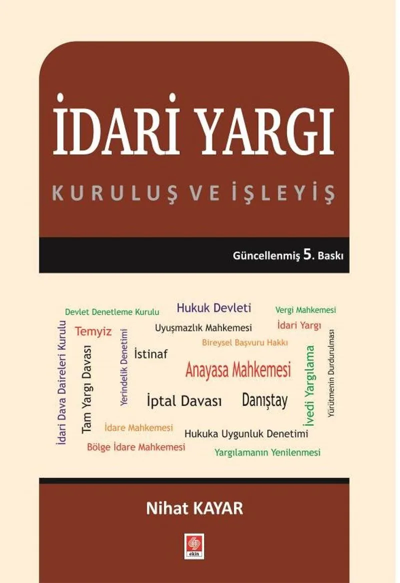 İdari Yargı Kuruluş ve İşleyiş