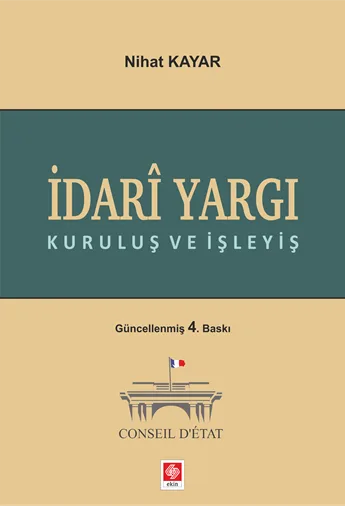 İdari Yargı (Kuruluş ve İşleyiş)