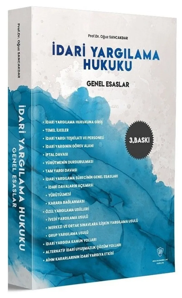İdari Yargılama Hukuku Genel Esaslar