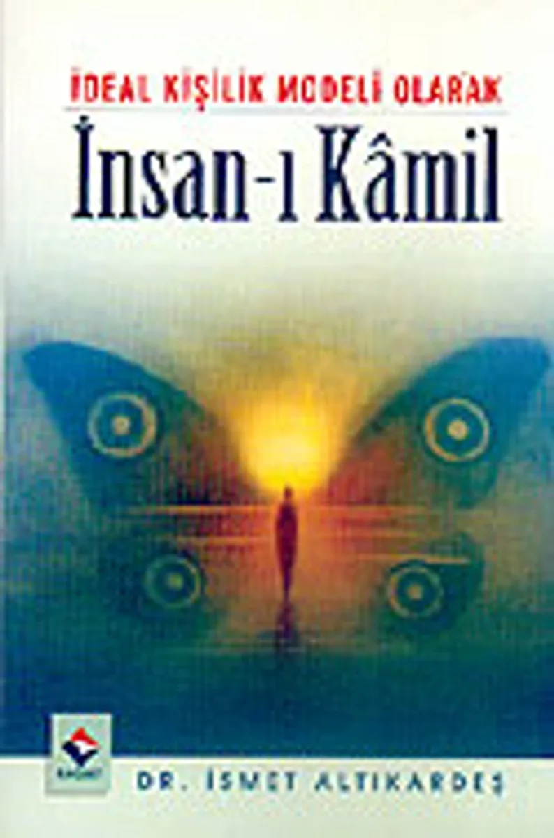 İdeal Kişilik Modeli Olarak İnsan-ı Kamil