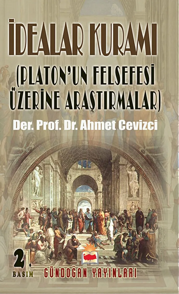 İdealar Kuramı Platon'un Felsefesi Üzerine Araştırmalar / 39-A-10
