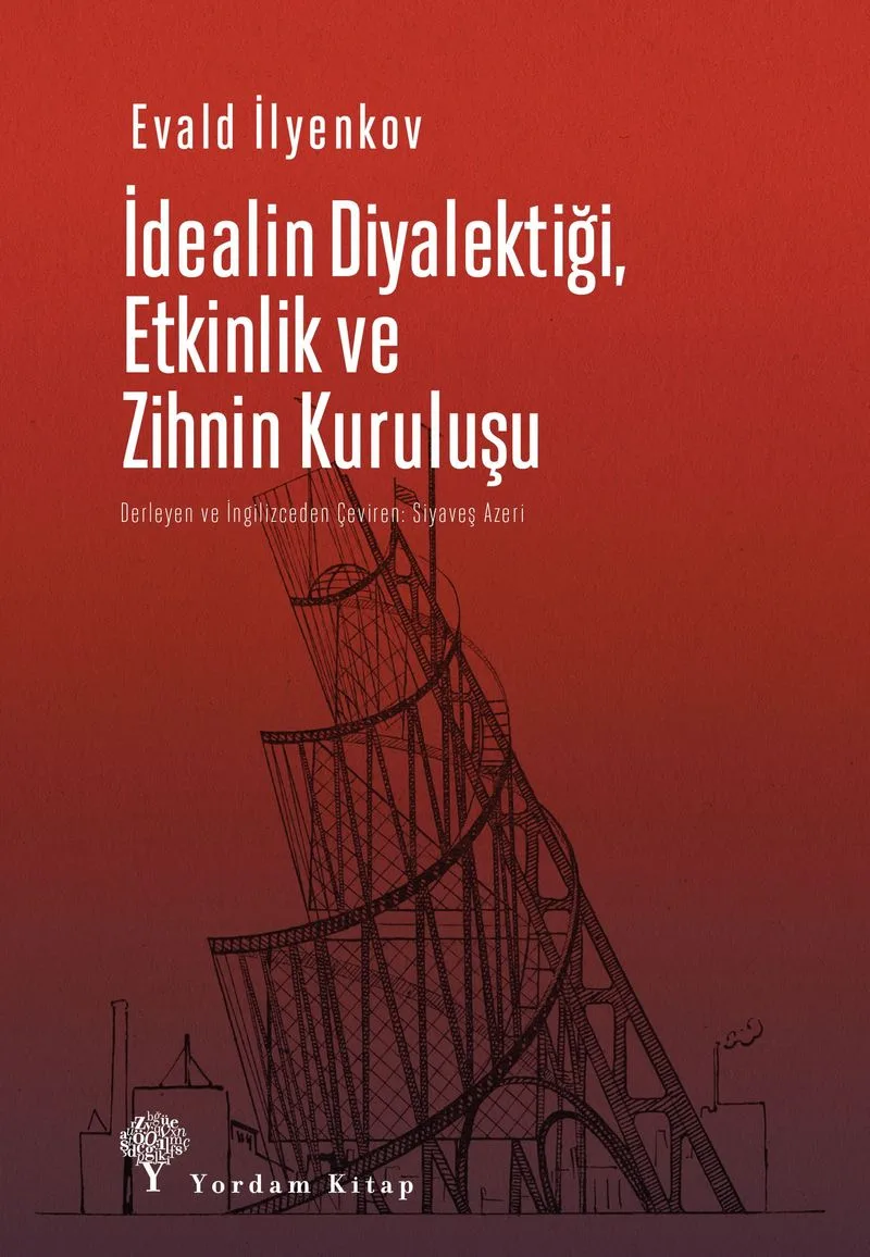 İdealin Diyalektiği, Etkinlik ve Zihnin Kuruluşu
