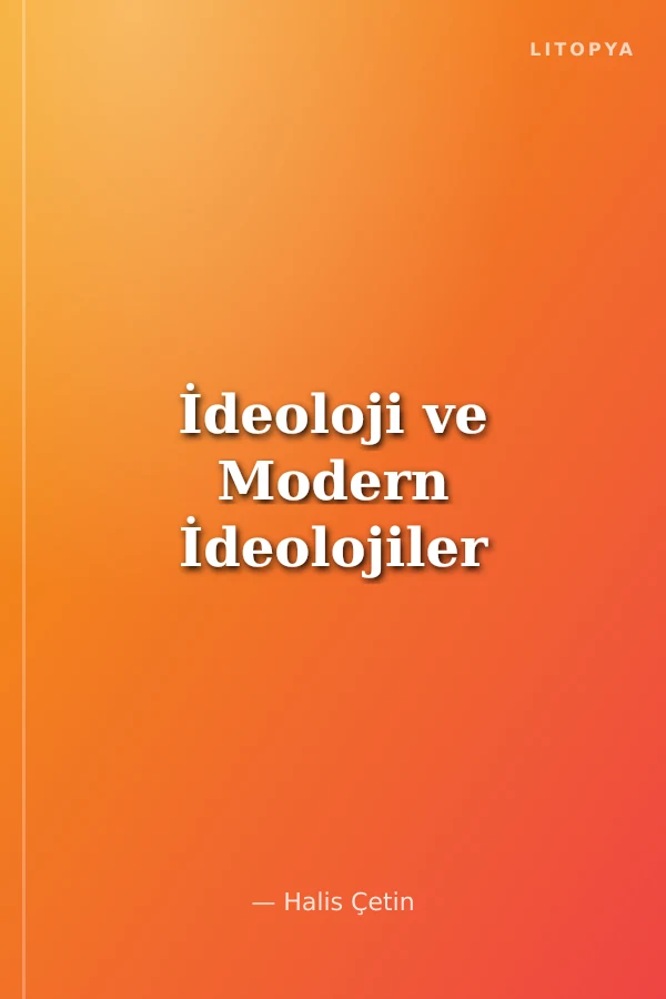 İdeoloji ve Modern İdeolojiler