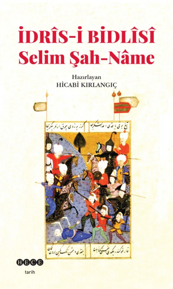 İdris-i Bidlisi Selim Şah-Name