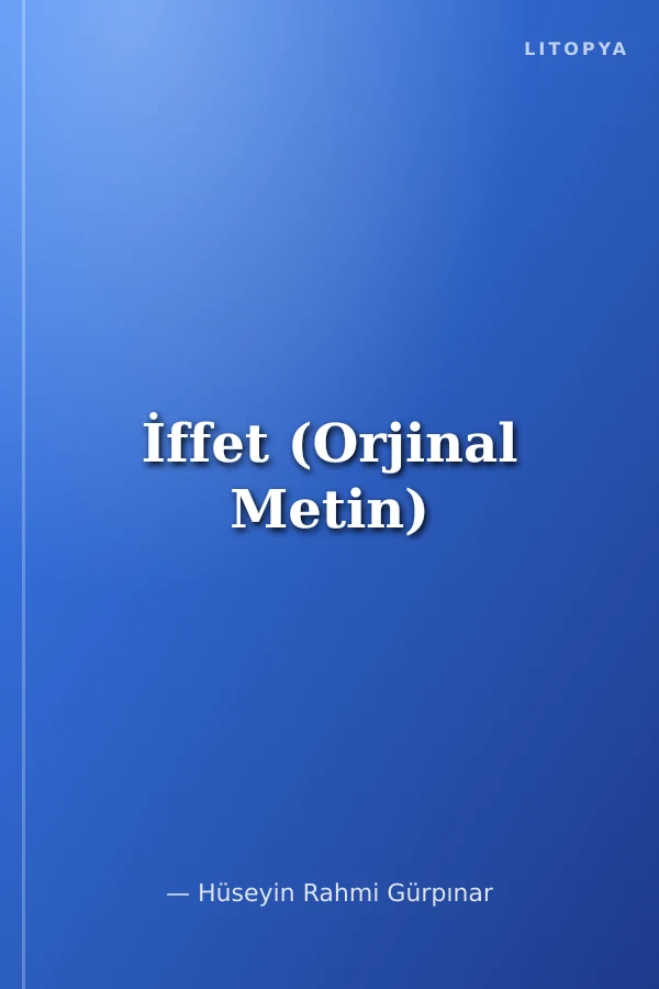 İffet (Orjinal Metin)