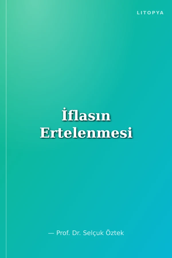 İflasın Ertelenmesi