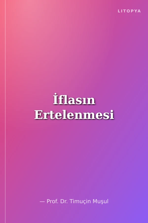 İflasın Ertelenmesi
