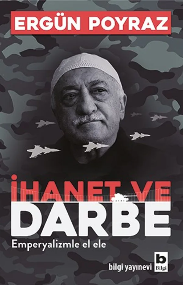 İhanet ve Darbe Emperyalizmle El ele