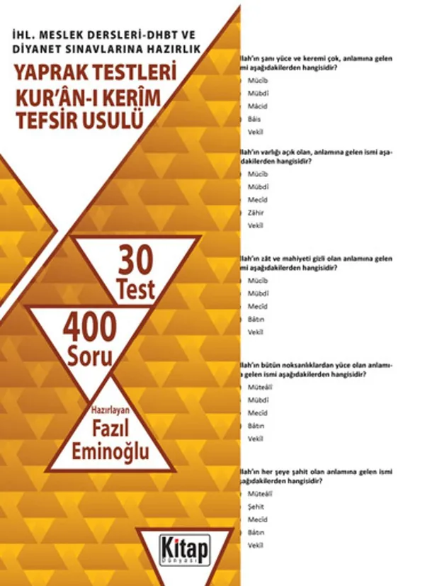 İHL. Meslek Dersleri-DHBT ve Diyanet Sınavlarına Hazırlık Yaprak Testleri Kur'an-ı Kerim - Tefsir Usulü