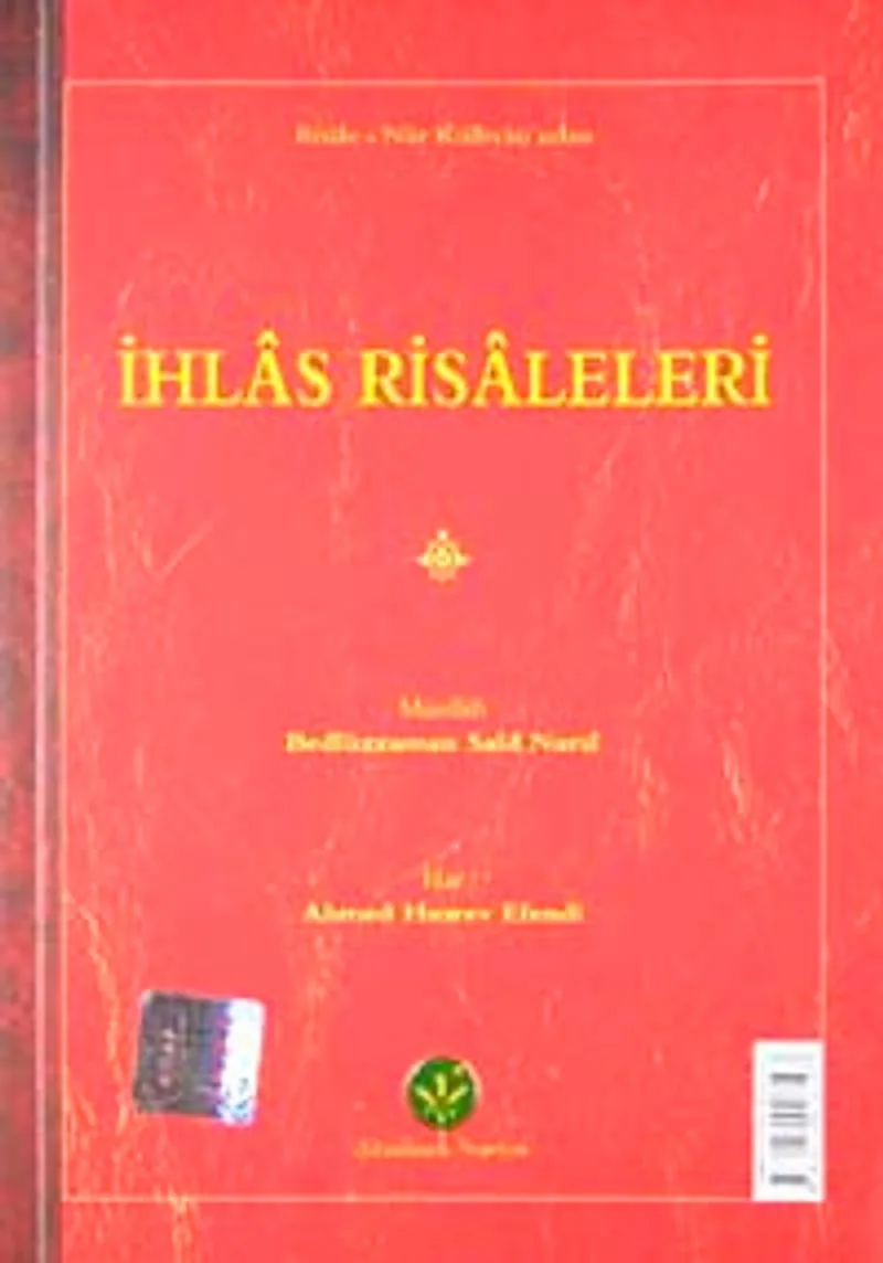 İhlas Risaleleri (Latin Harfli Küçük Eserler)