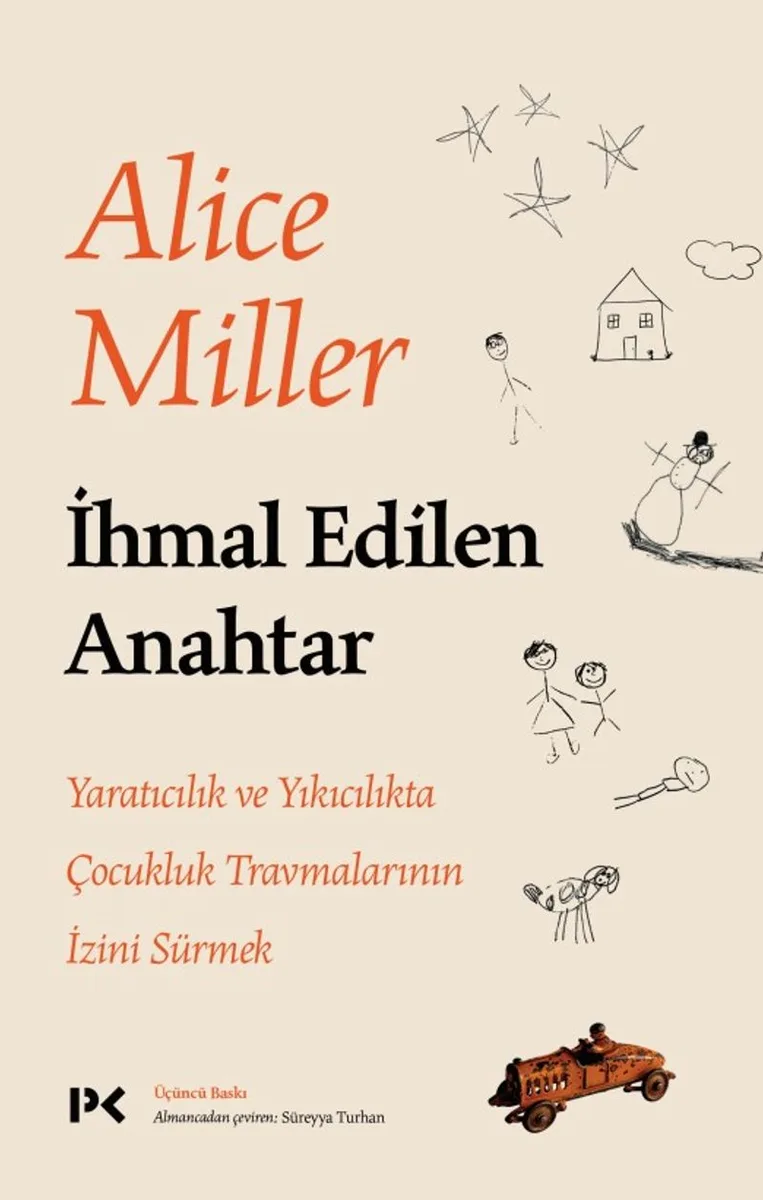 İhmal Edilen Anahtar Yaratıcılık ve Yıkıcılıkta Çocukluk Travmalarının İzini Sürmek