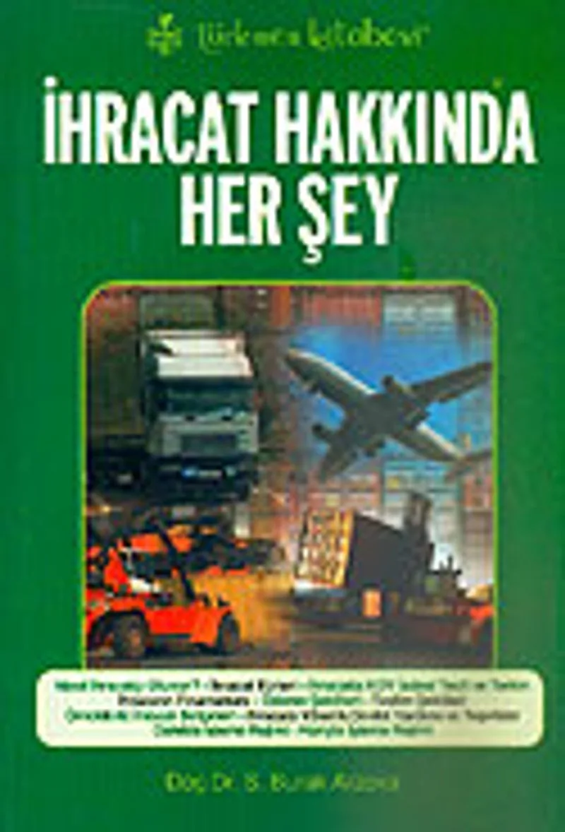 İhracat Hakkında Her şey