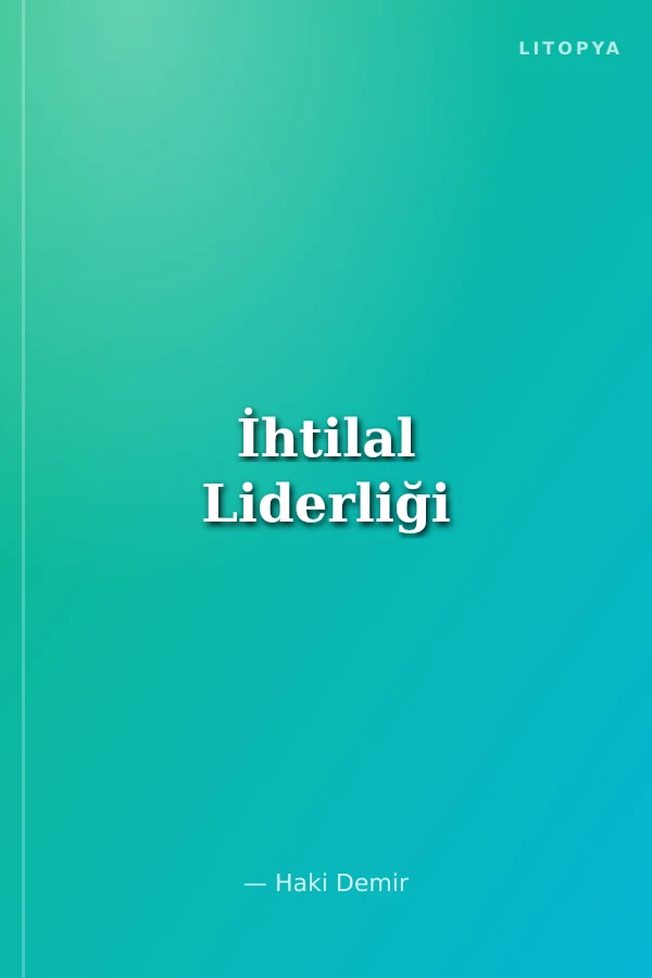 İhtilal Liderliği