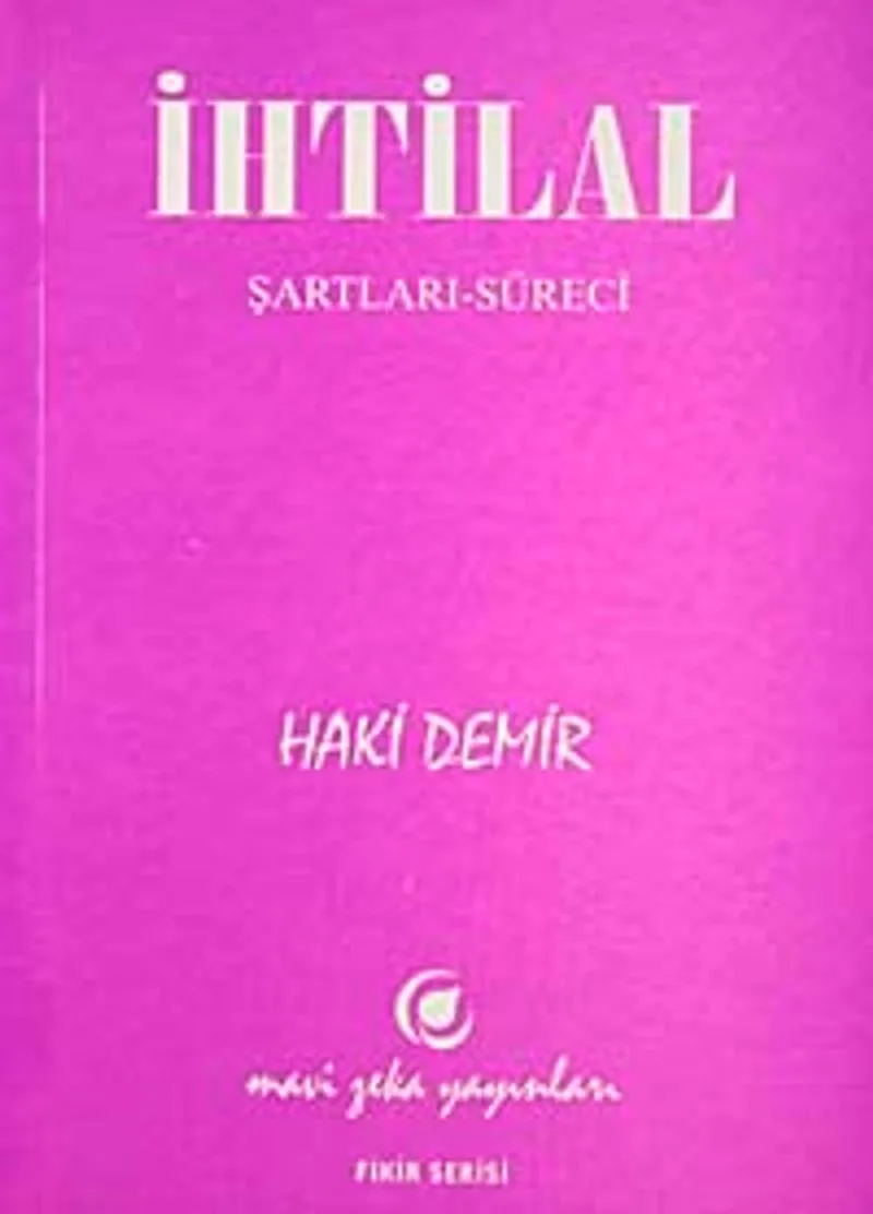 İhtilal Şartları-Süreci