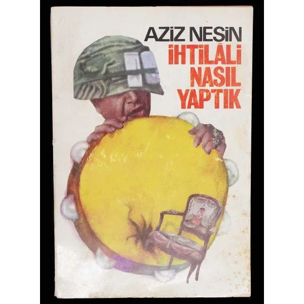 İhtilali Nasıl Yaptık