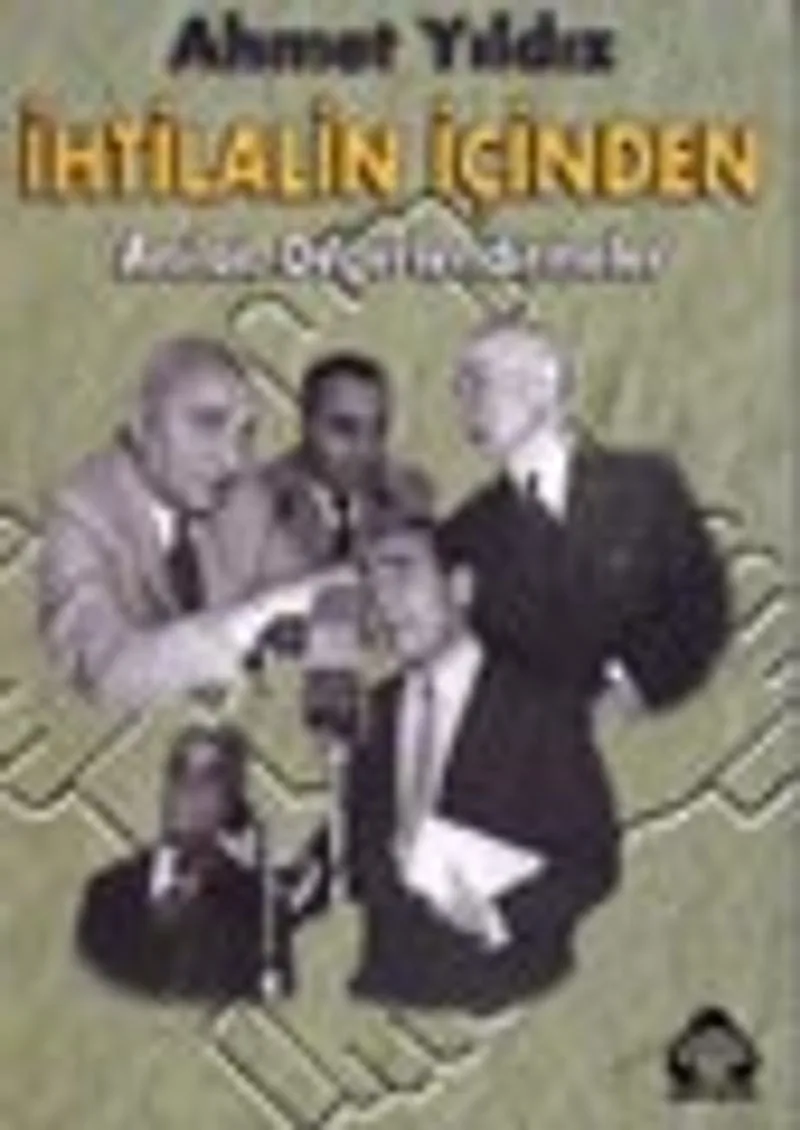 İhtilalin İçinden Anılar, Değerlendirmeler