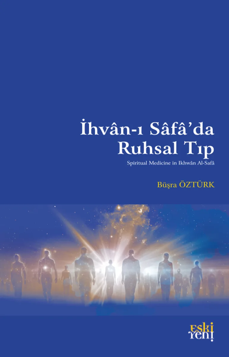 İhvan-ı Safa'da Ruhsal Tıp