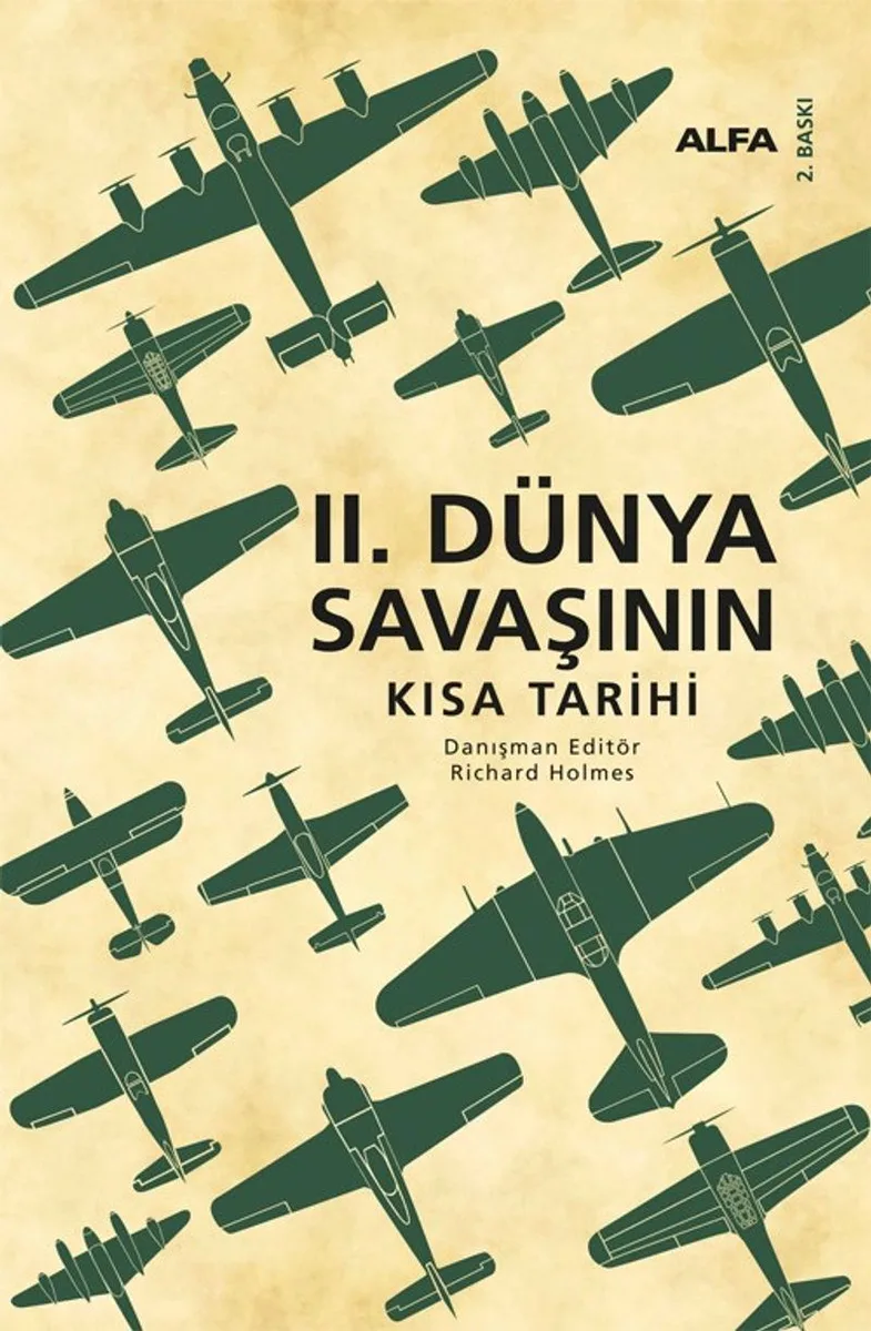 II. Dünya Savaşının Kısa Tarihi