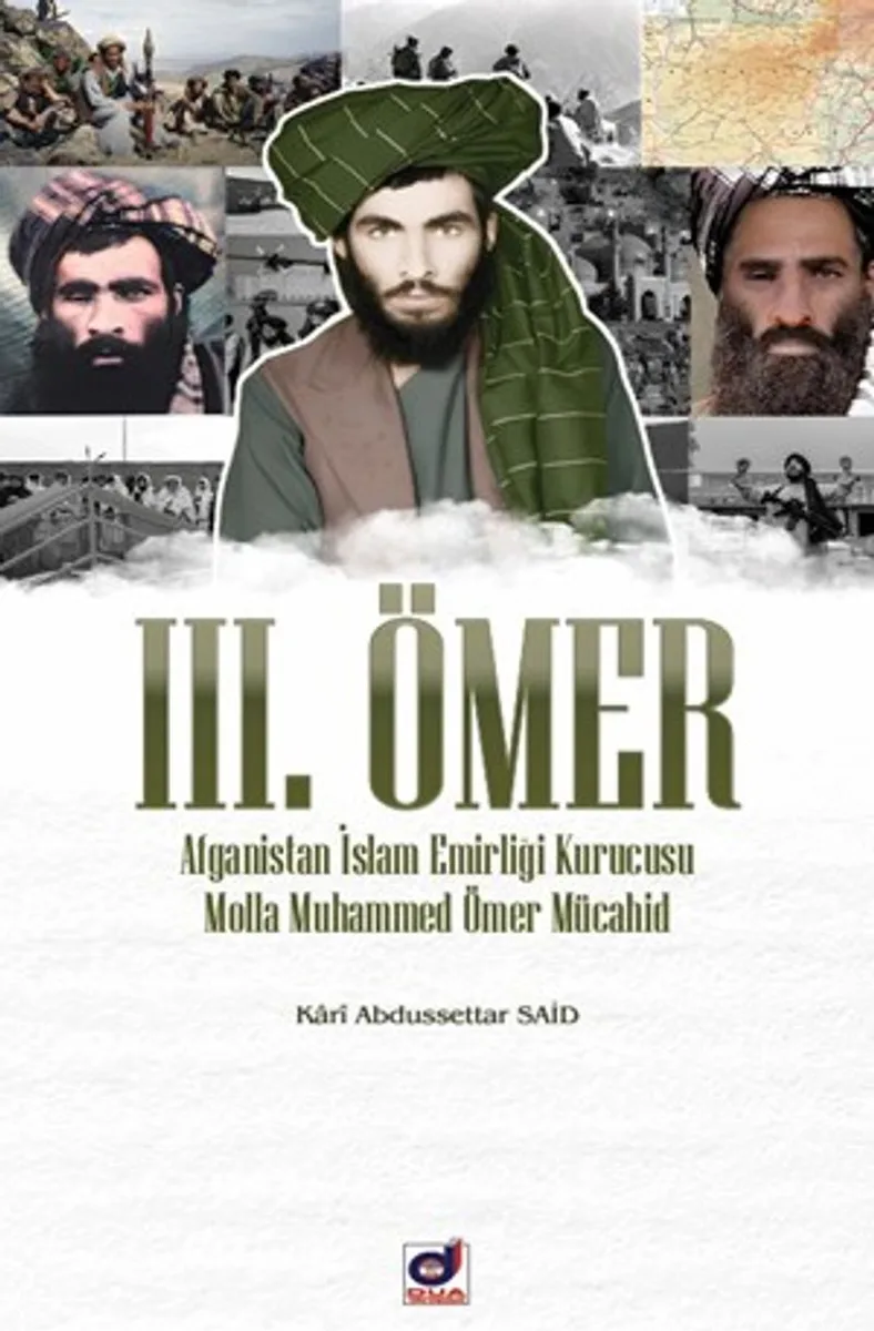 III. Ömer (Afganistan İslam Emirliği Kurucusu Molla Ömer Mücahid)