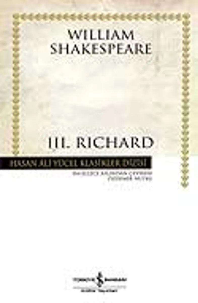 III. Richard (Ciltsiz)