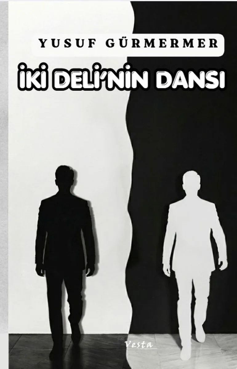 İki Deli'nin Dansı