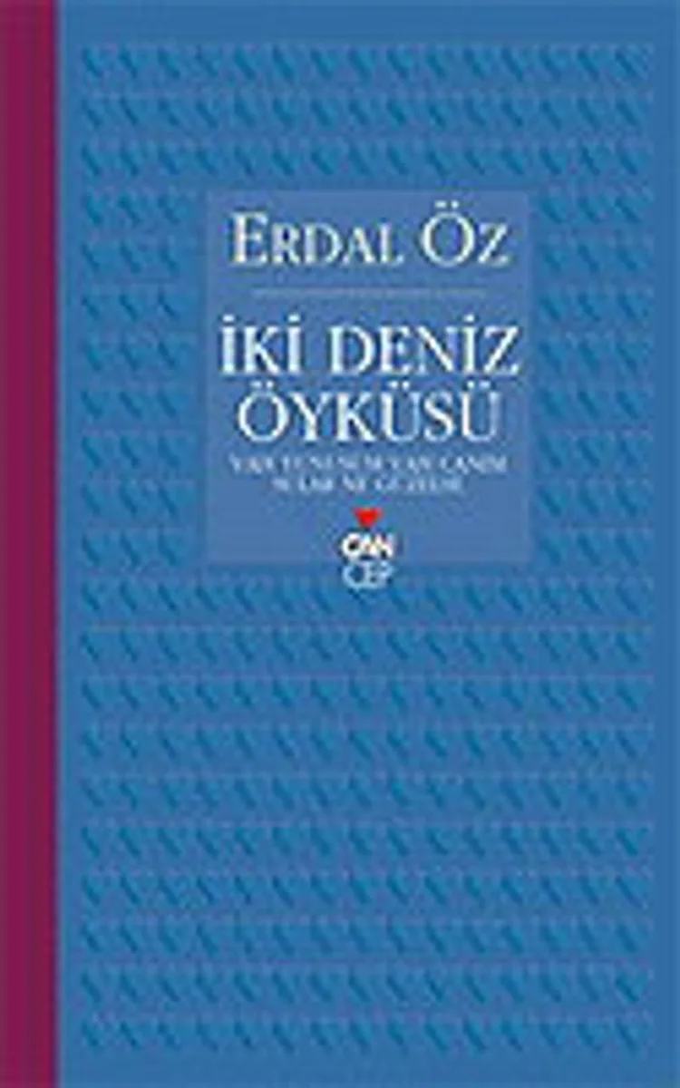 İki Deniz Öyküsü (Can Cep)