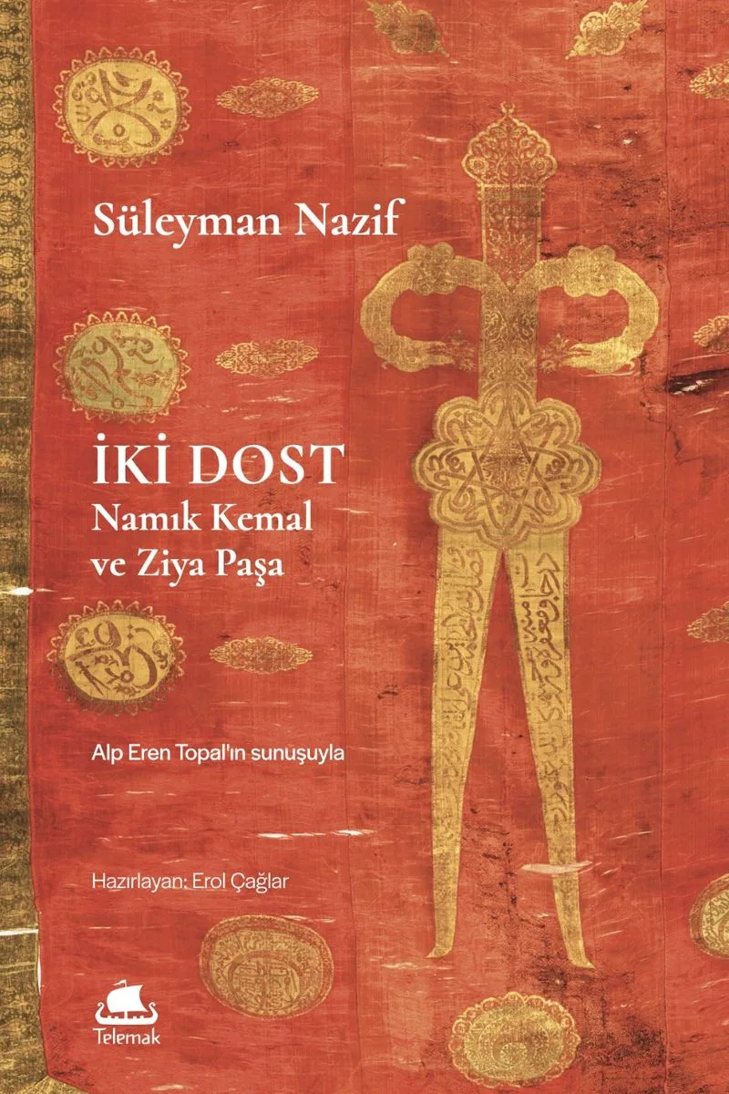 İki Dost Namık Kemal ve Ziya Paşa
