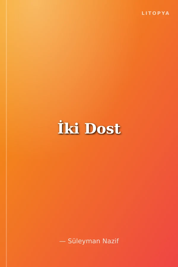 İki Dost