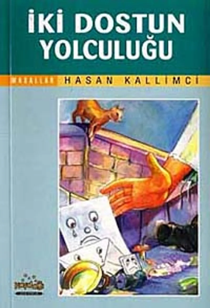 İki Dostun Yolculuğu