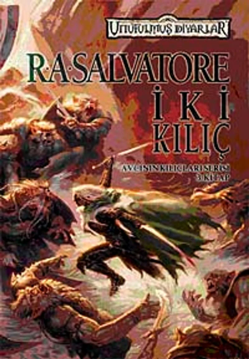 İki Kılıç Avcının Kılıçları Serisi 3. Kitap
