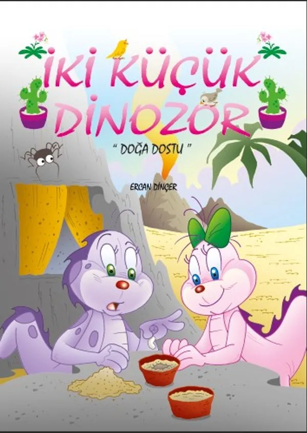 İki Küçük Dinozor Doğa Dostu