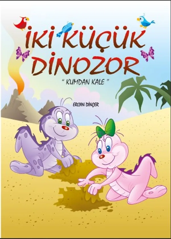 İki Küçük Dinozor Kumdan Kale