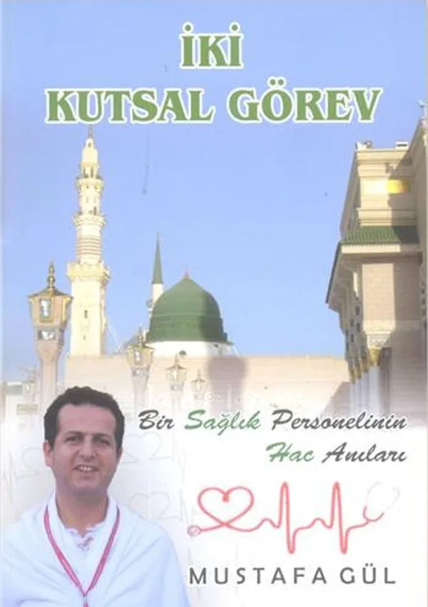 İki Kutsal Görev