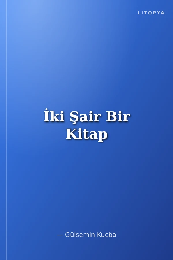 İki Şair Bir Kitap