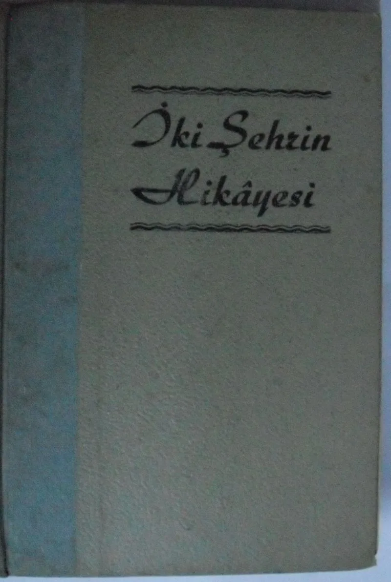 İki Şehrin Hikayesi Kod: (5-D-55)