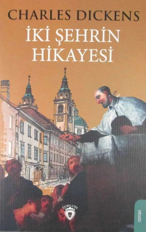İki Şehrin Hikayesi (Tam Metin)