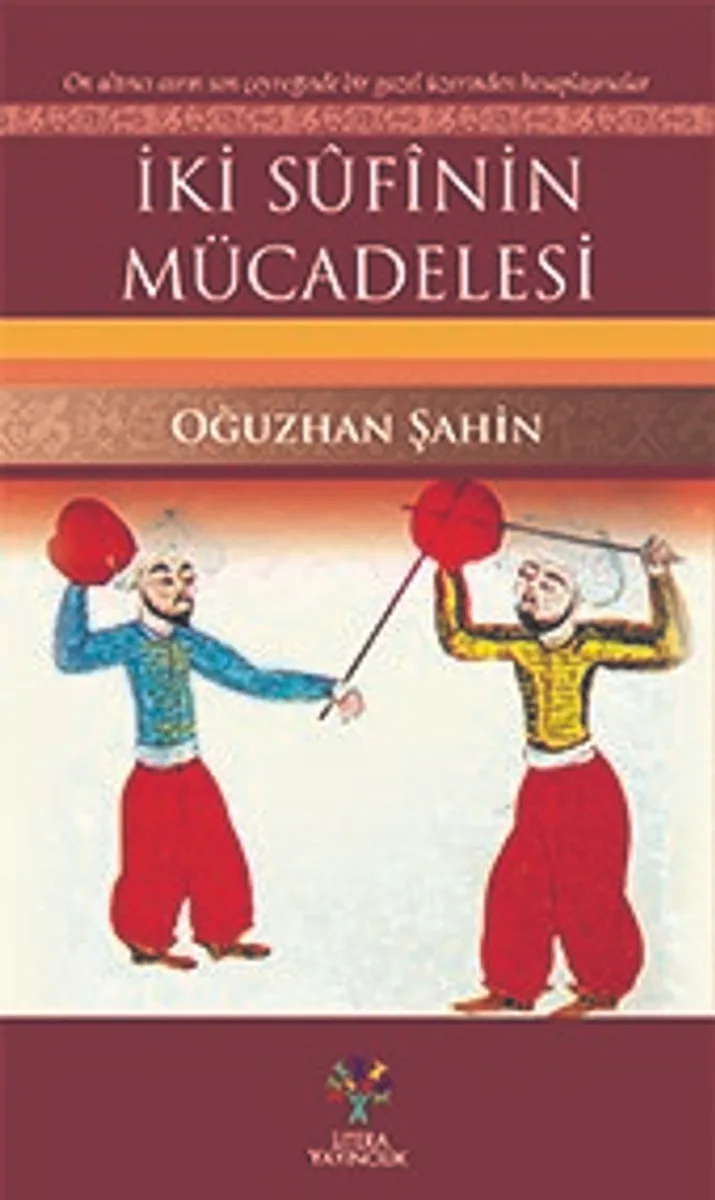 İki Sufinin Mücadelesi