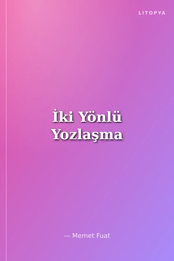 İki Yönlü Yozlaşma
