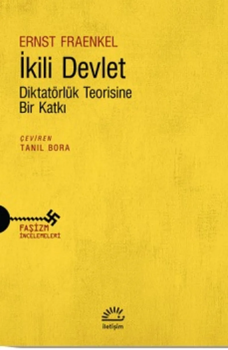 İkili Devlet Diktatörlük Teorisine Bir Katkı