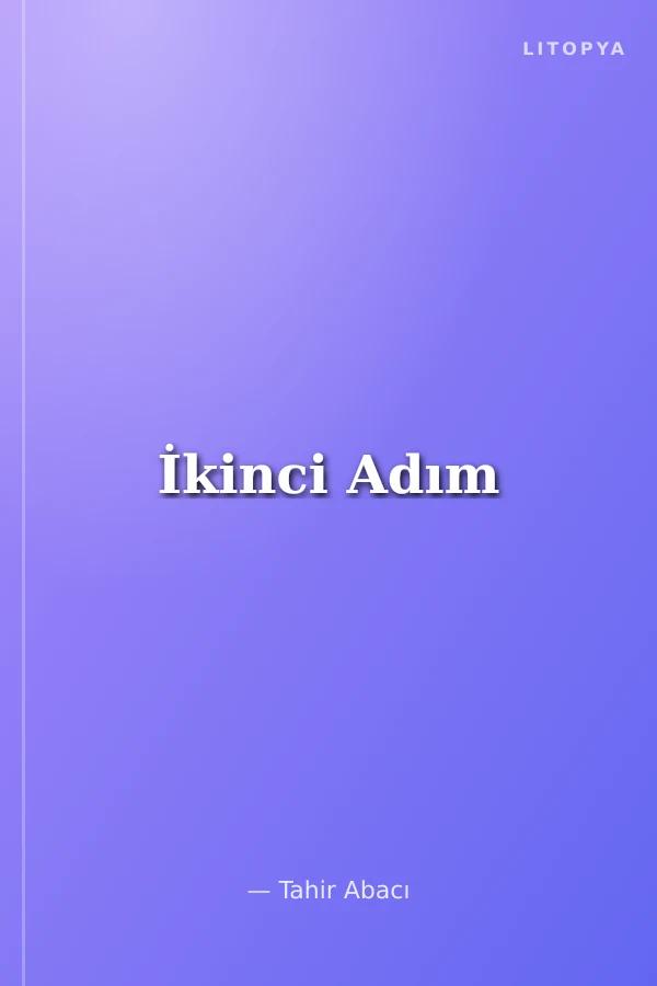 İkinci Adım