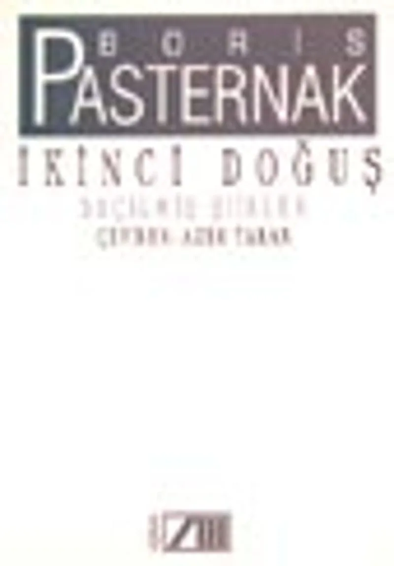 İkinci Doğuş / Seçilmiş Şiirler