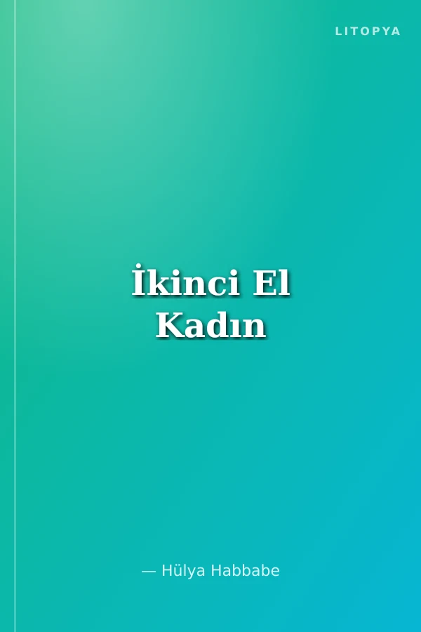 İkinci El Kadın