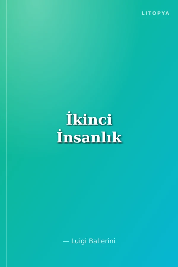 İkinci İnsanlık
