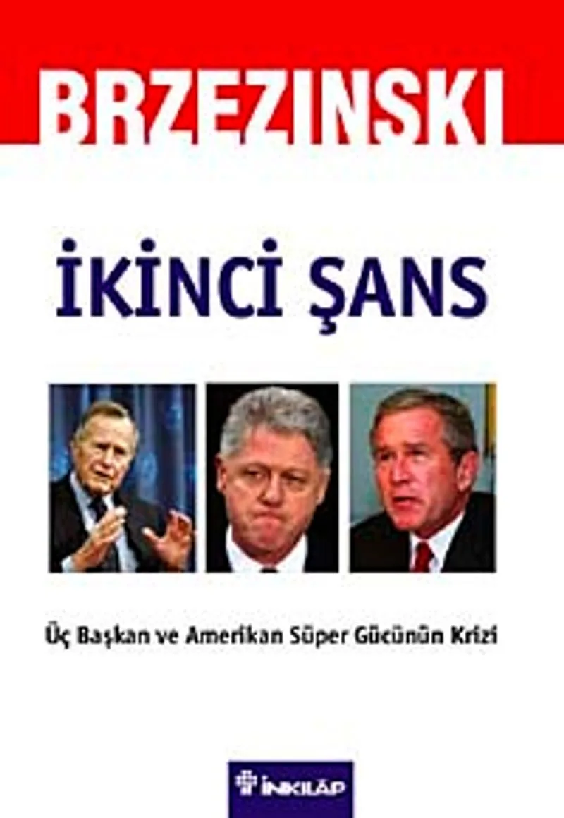 İkinci Şans / Zbigniew Brzezinski