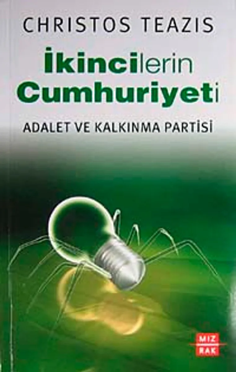 İkincilerin Cumhuriyeti Adalet ve Kalkınma Partisi