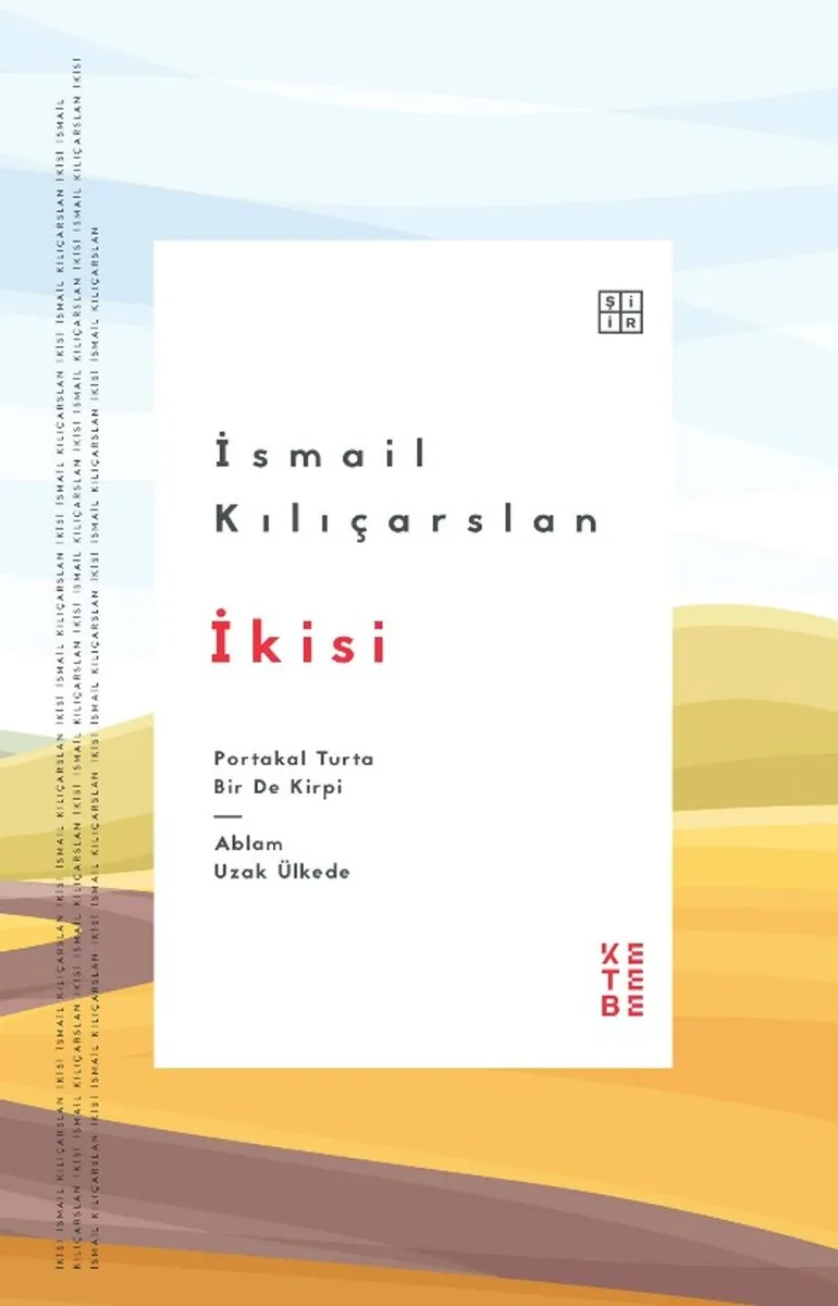 İkisi Portakal Turta Bir de Kirpi / Ablam Uzak Ülkede