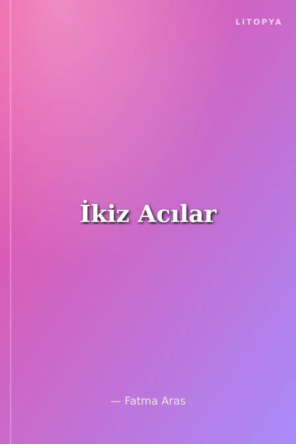 İkiz Acılar
